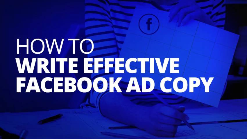 How to write effective Facebook ads content